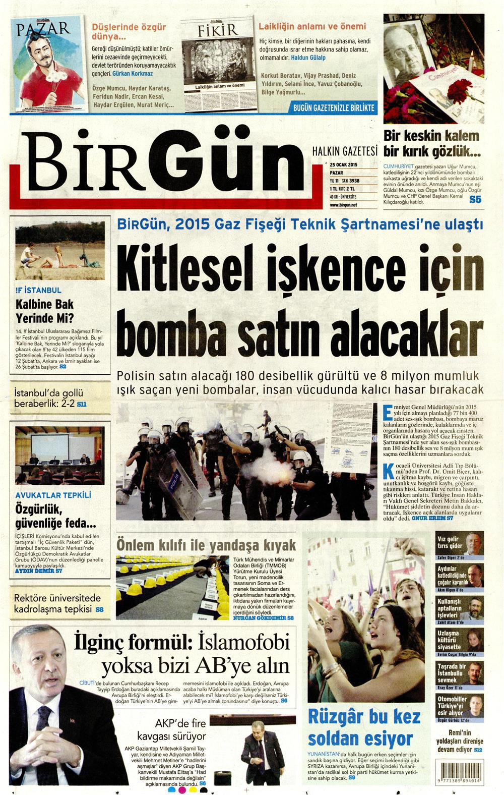 Gazete manşetleri 25 Ocak 2015 Gazete manşetleri Presshaber.com’da. 25 Ocak Pazar günü yayınlanan ulusal gazetelerin manşetleri sizin için sitemizde. 25 ocak gazete manşet birgun_250115