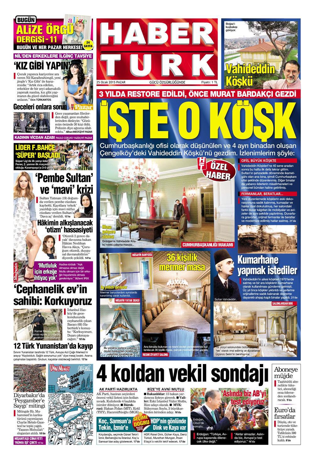 Gazete manşetleri 25 Ocak 2015 Gazete manşetleri Presshaber.com’da. 25 Ocak Pazar günü yayınlanan ulusal gazetelerin manşetleri sizin için sitemizde. 25 ocak gazete manşet haberturk_250115