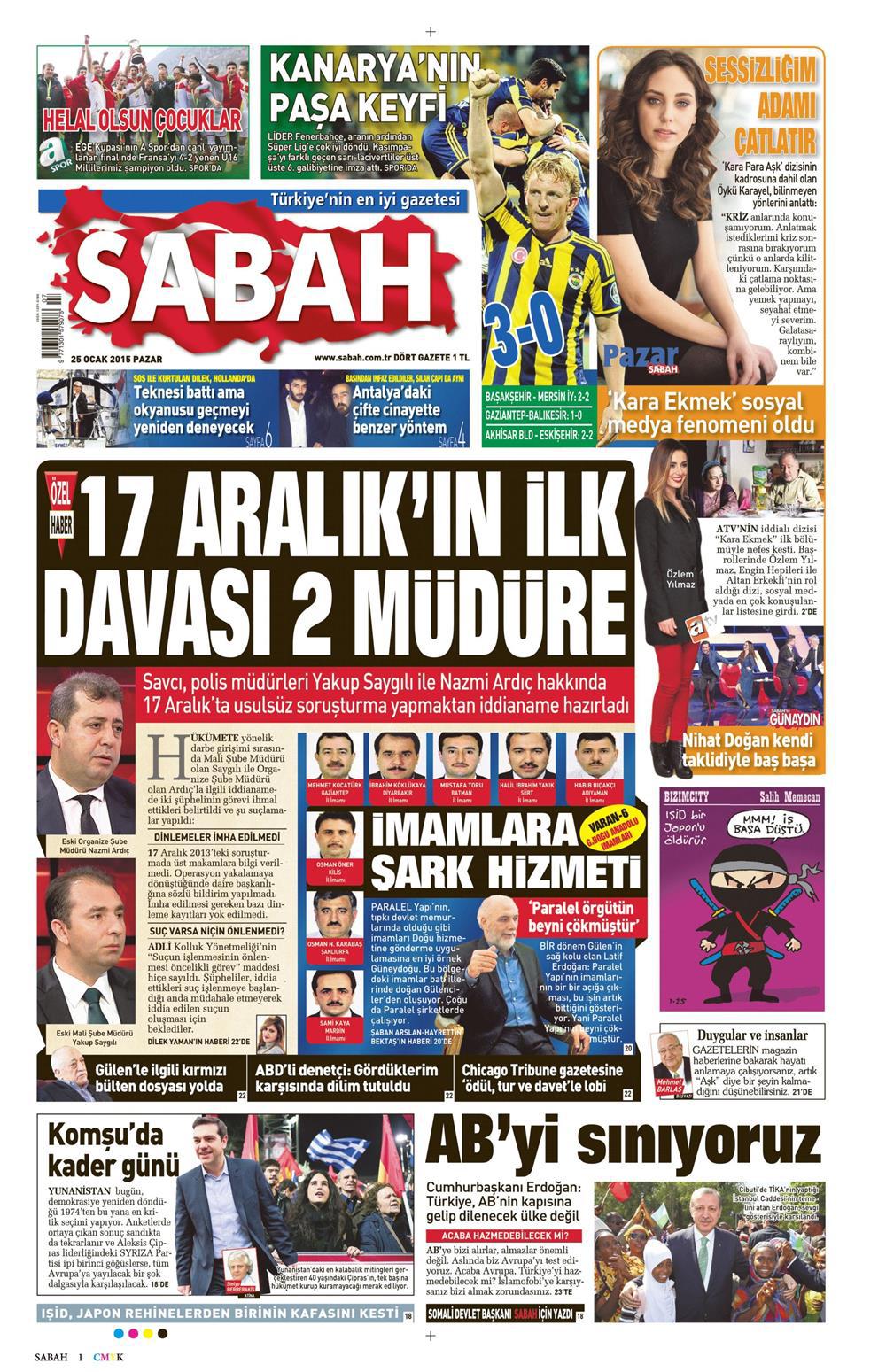 Gazete manşetleri 25 Ocak 2015 Gazete manşetleri Presshaber.com’da. 25 Ocak Pazar günü yayınlanan ulusal gazetelerin manşetleri sizin için sitemizde. 25 ocak gazete manşet sabah_250115