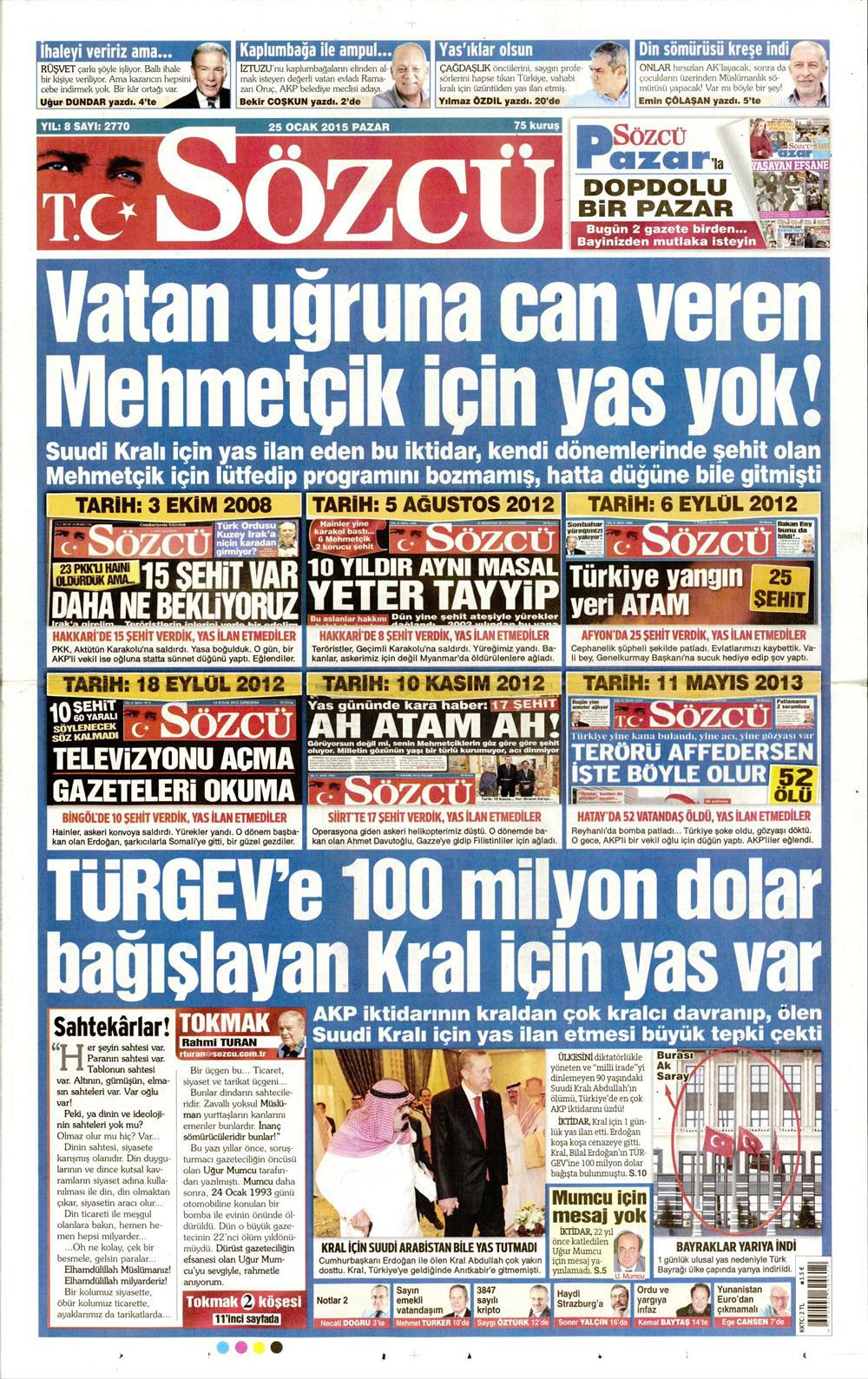 Gazete manşetleri 25 Ocak 2015 Gazete manşetleri Presshaber.com’da. 25 Ocak Pazar günü yayınlanan ulusal gazetelerin manşetleri sizin için sitemizde. 25 ocak gazete manşet sozcu_250115