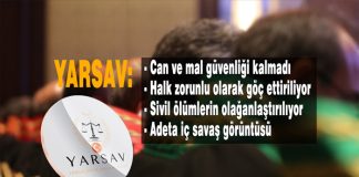 YARSAV’dan çağrı: Ülkede adeta iç savaş görüntüsü var Yarsav